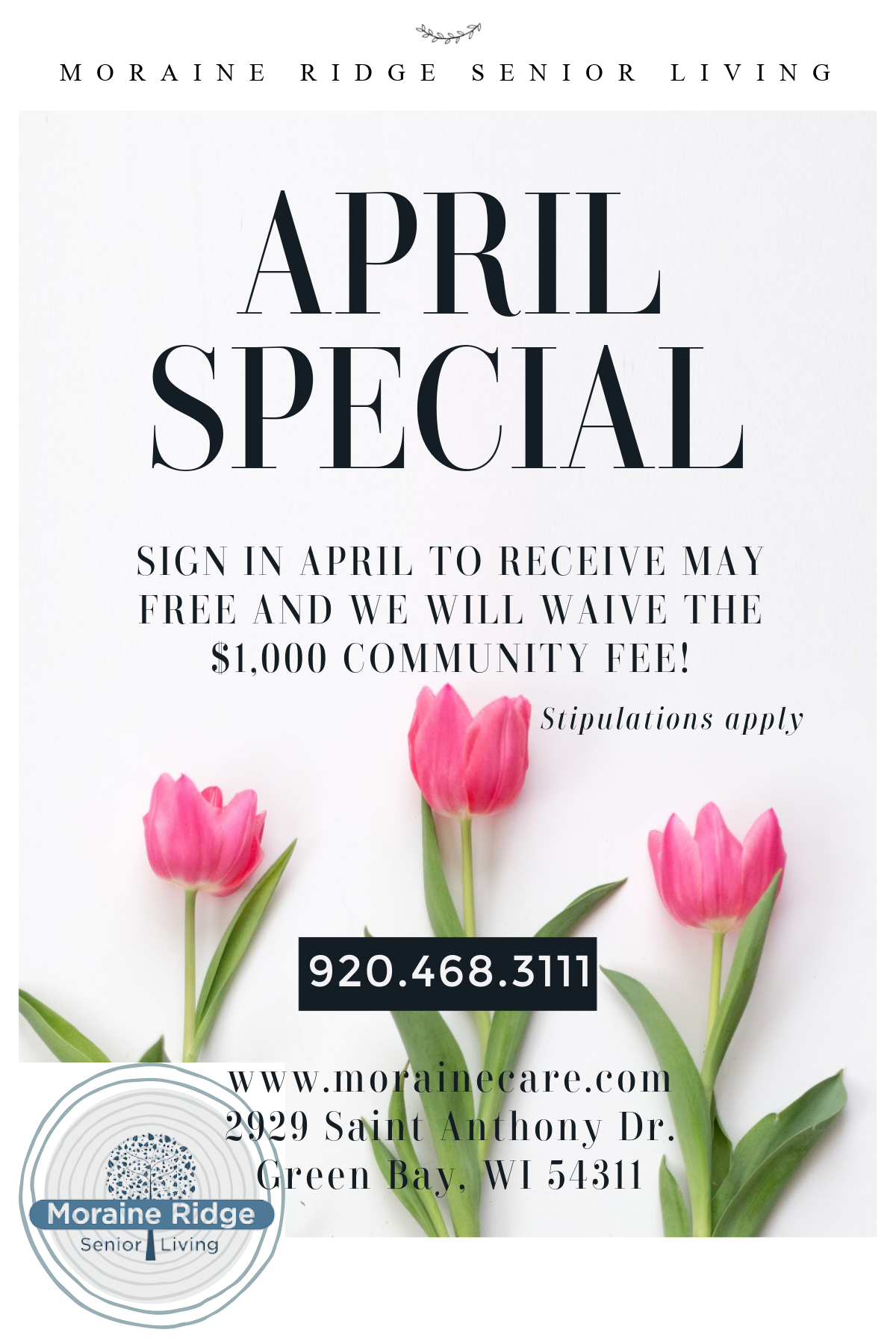 Moraine Ridge | Independent, Assisted & Memory Care | Green Bay, WI - April%20Special%20Moraine%20Ridge